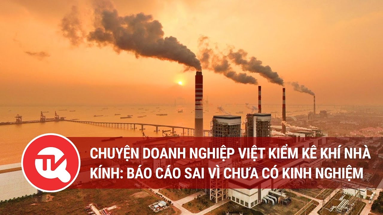 Thẩm định Kiểm kê khí nhà kính ở Việt Nam: Các xí nghiệp và yêu cầu